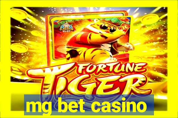 mg bet casino